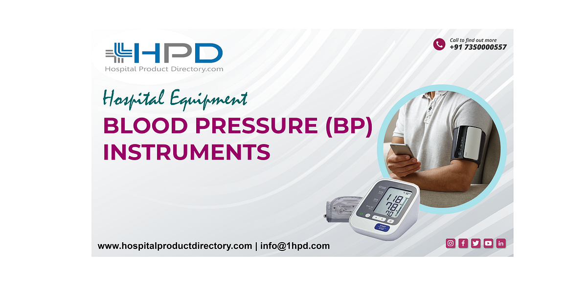 How does a BP Instrument function? by AgnocisSharma Medium