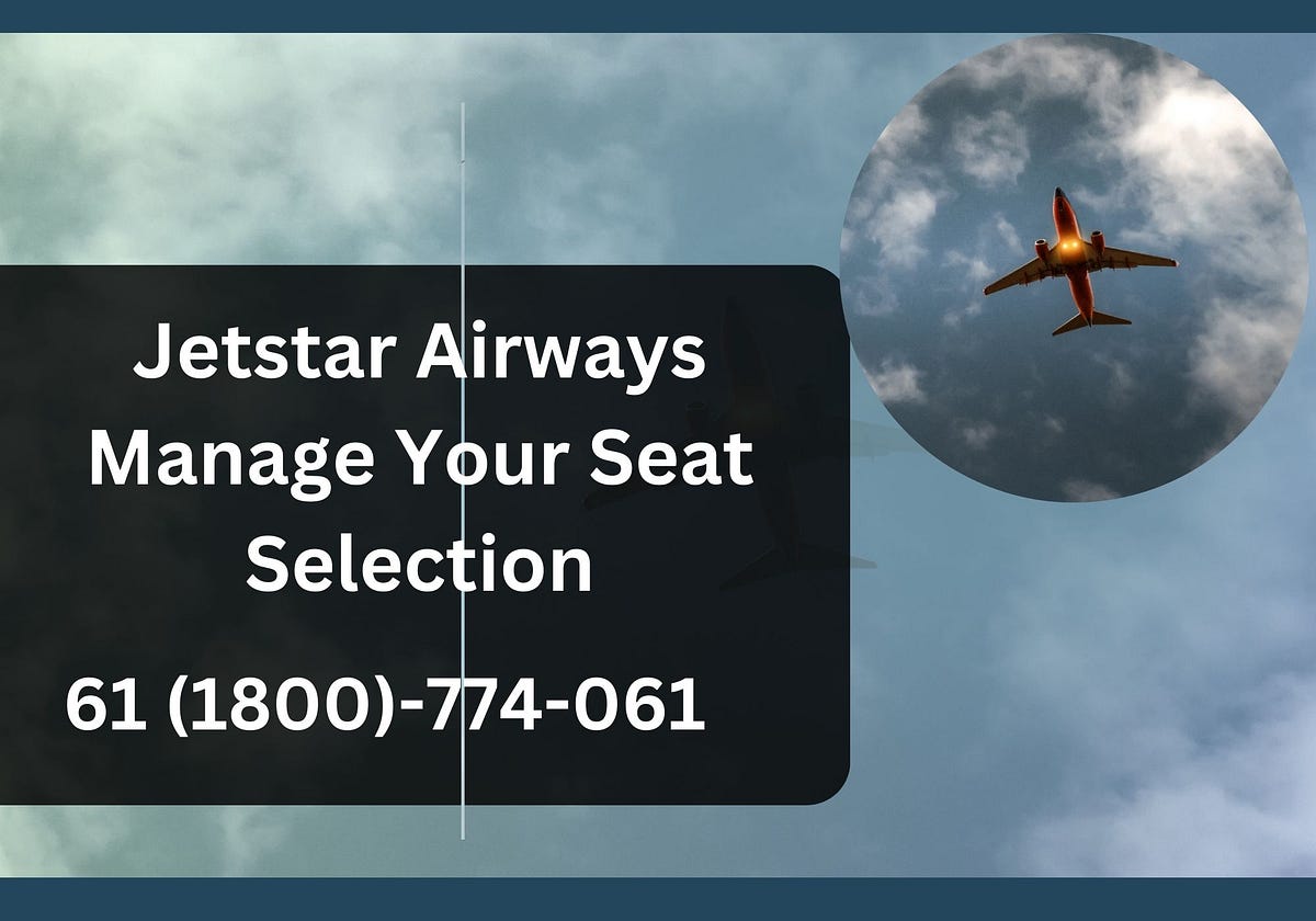 Jetstar Airways Manage Your Seat Selection by Smith Medium