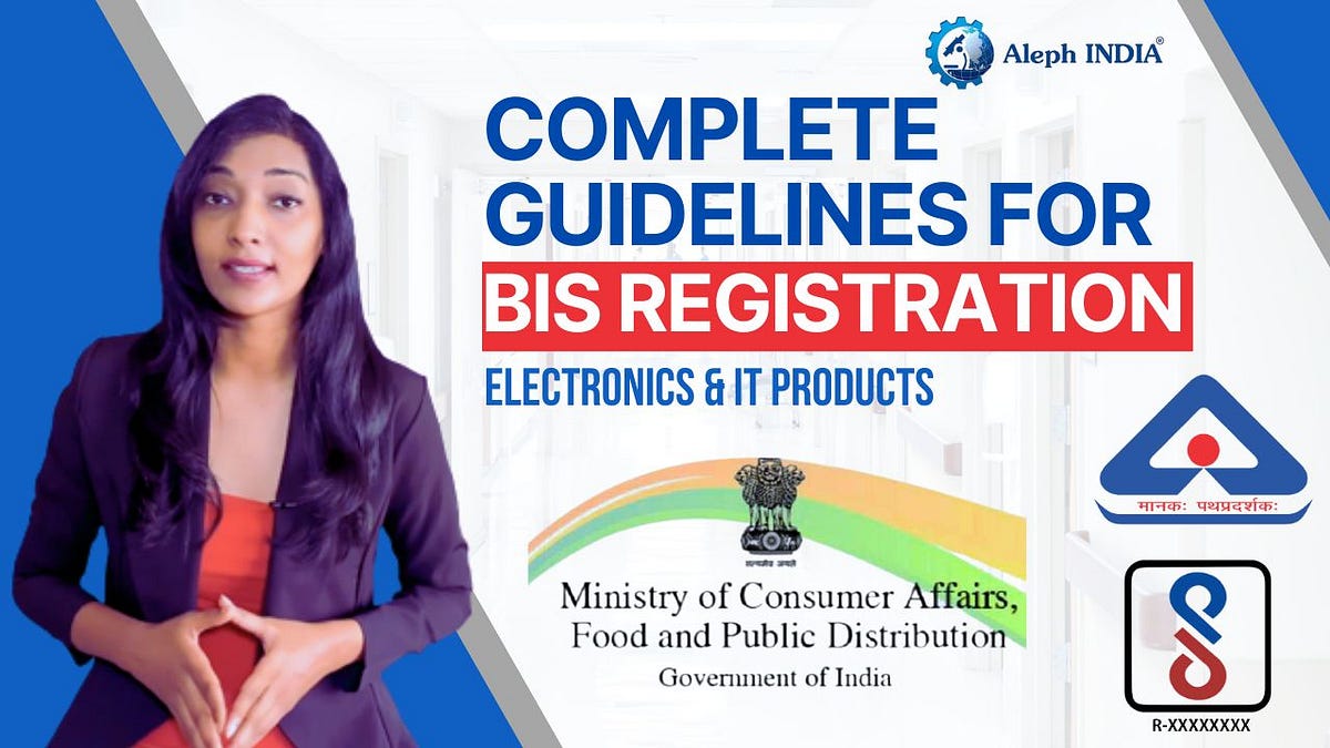 What is BIS Certification and its work by Aleph INDIA Medium
