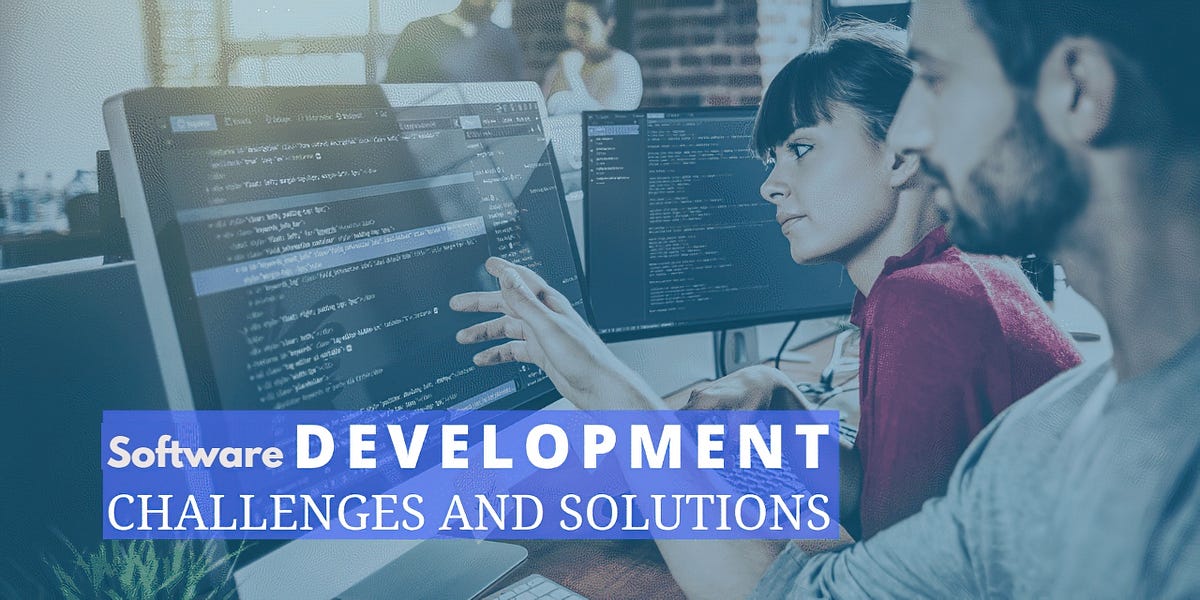 The basic difficulties and solutions in software development | by It ...