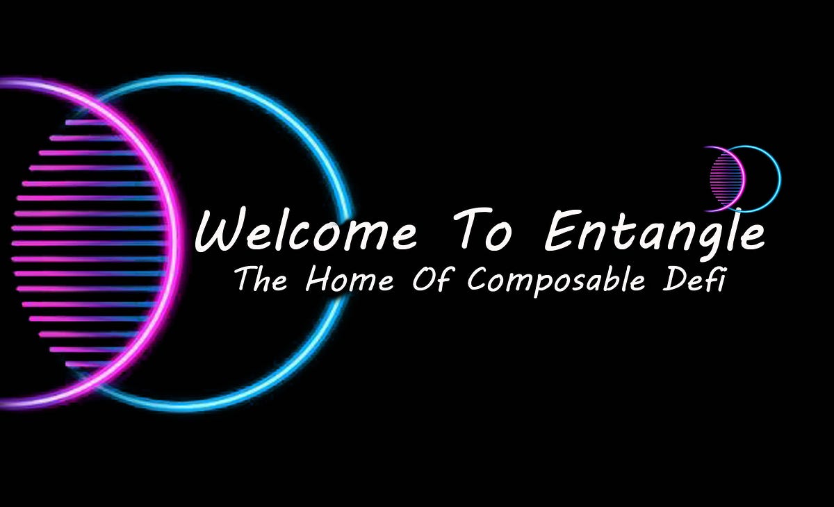 Empowering DeFi with Entangle.fi: Unraveling the Future Features | by ...
