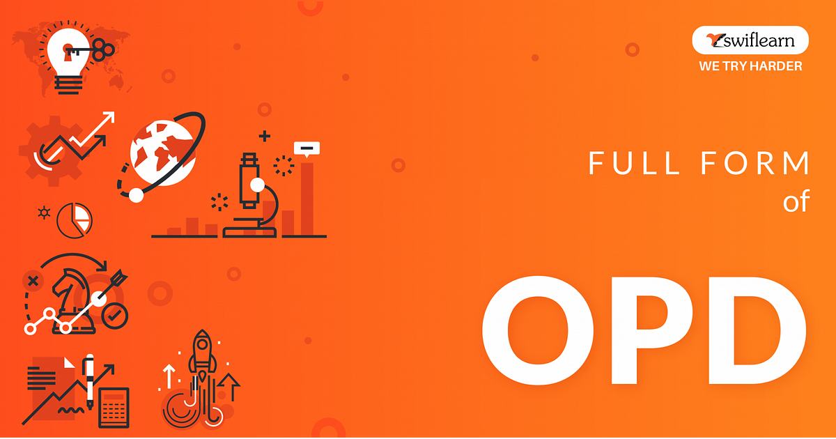 FullForm of OPD Mayur Negi Medium