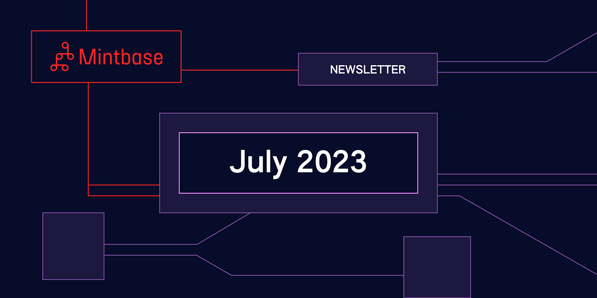 What’s new on Mintbase: July 2023 | by Carolin_Ber