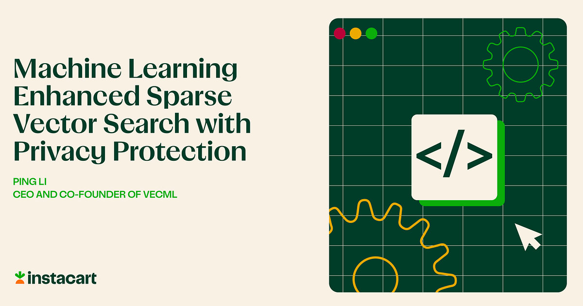 Distinguished Speaker Series with Ping Li: ML-Enhanced Sparse Vector Search with Privacy Protection
