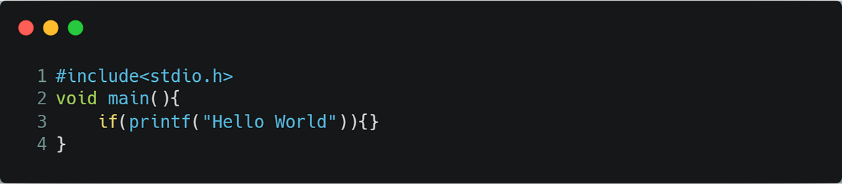 Printing “Hello World” without a semicolon in C/C++ | by Chirag Rathi ...