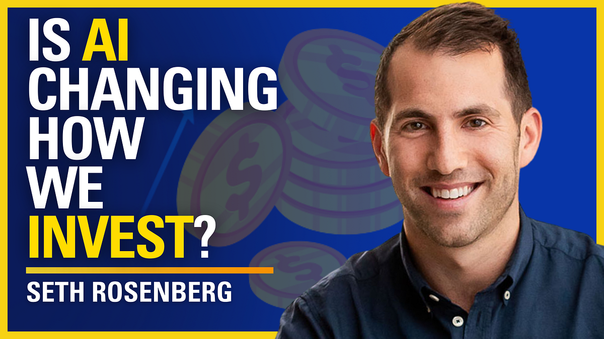Is AI Changing How We Invest? — Seth Rosenberg | by Aroundthecoin | Jul ...