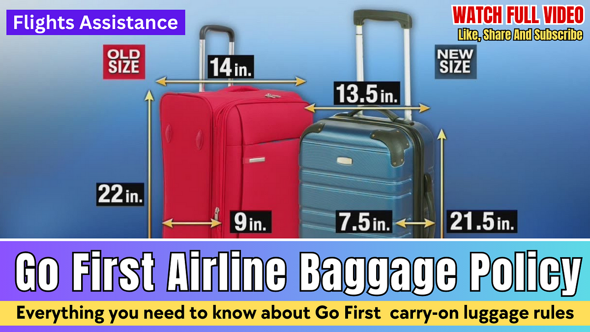 Go First Airline Baggage Policy - Amara smith - Medium