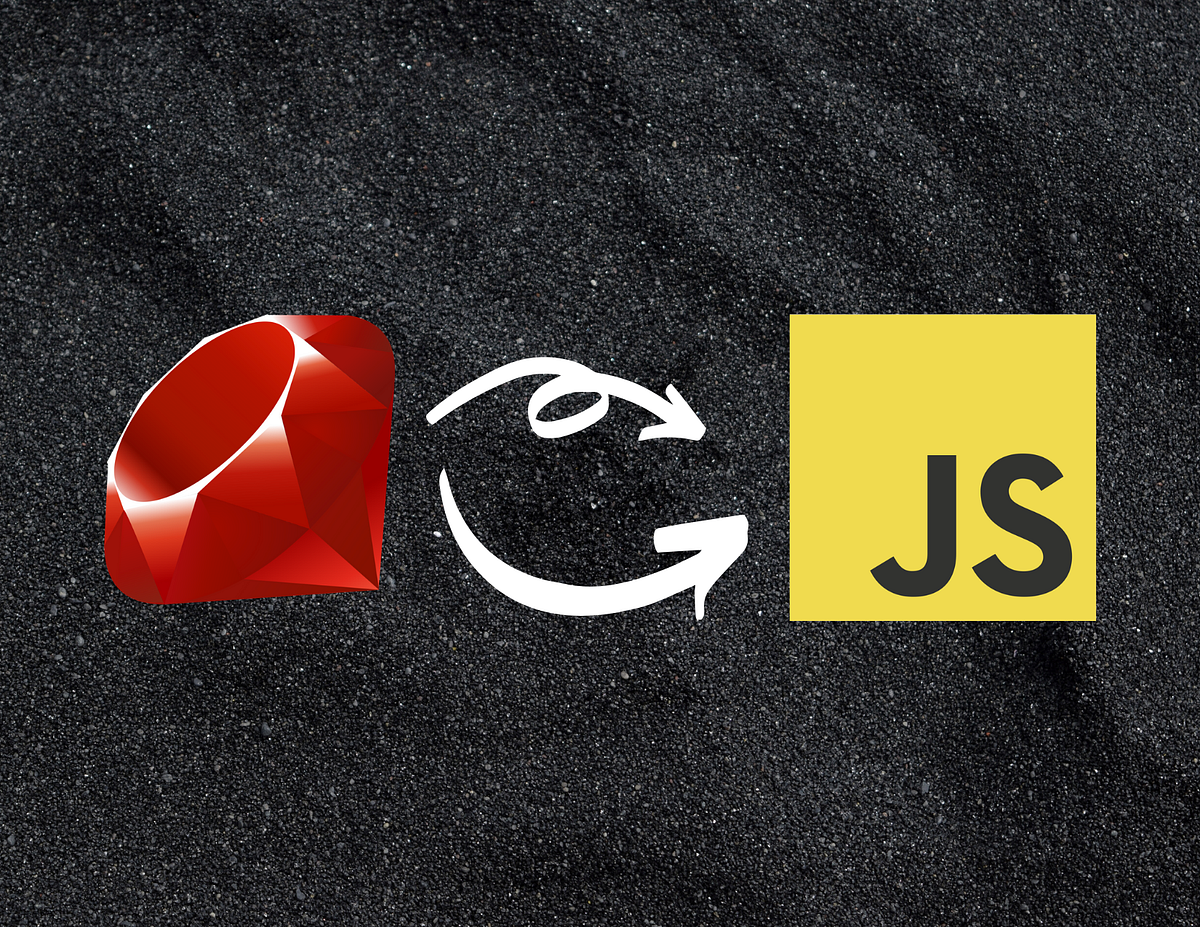 From Ruby to JavaScript: Avoid the Pitfalls of Learning JS after Ruby ...