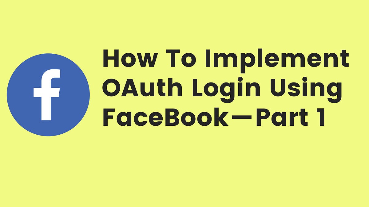 How to implement single sign-on with Facebook - Tutorials