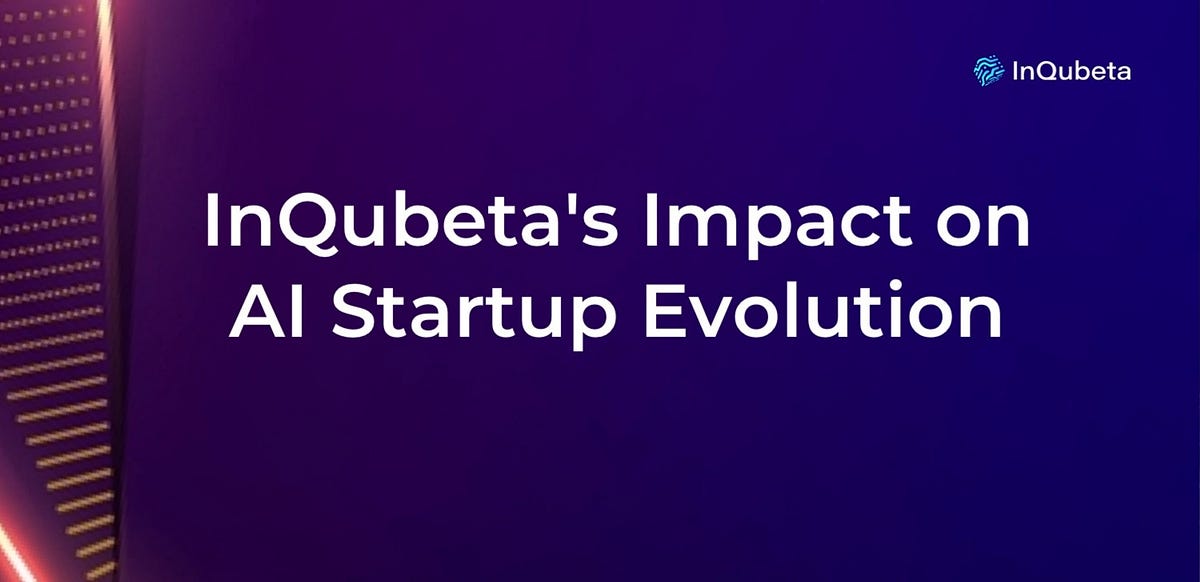 InQubeta’s Impact On AI Startup Evolution | By Blockchain Hub | Medium