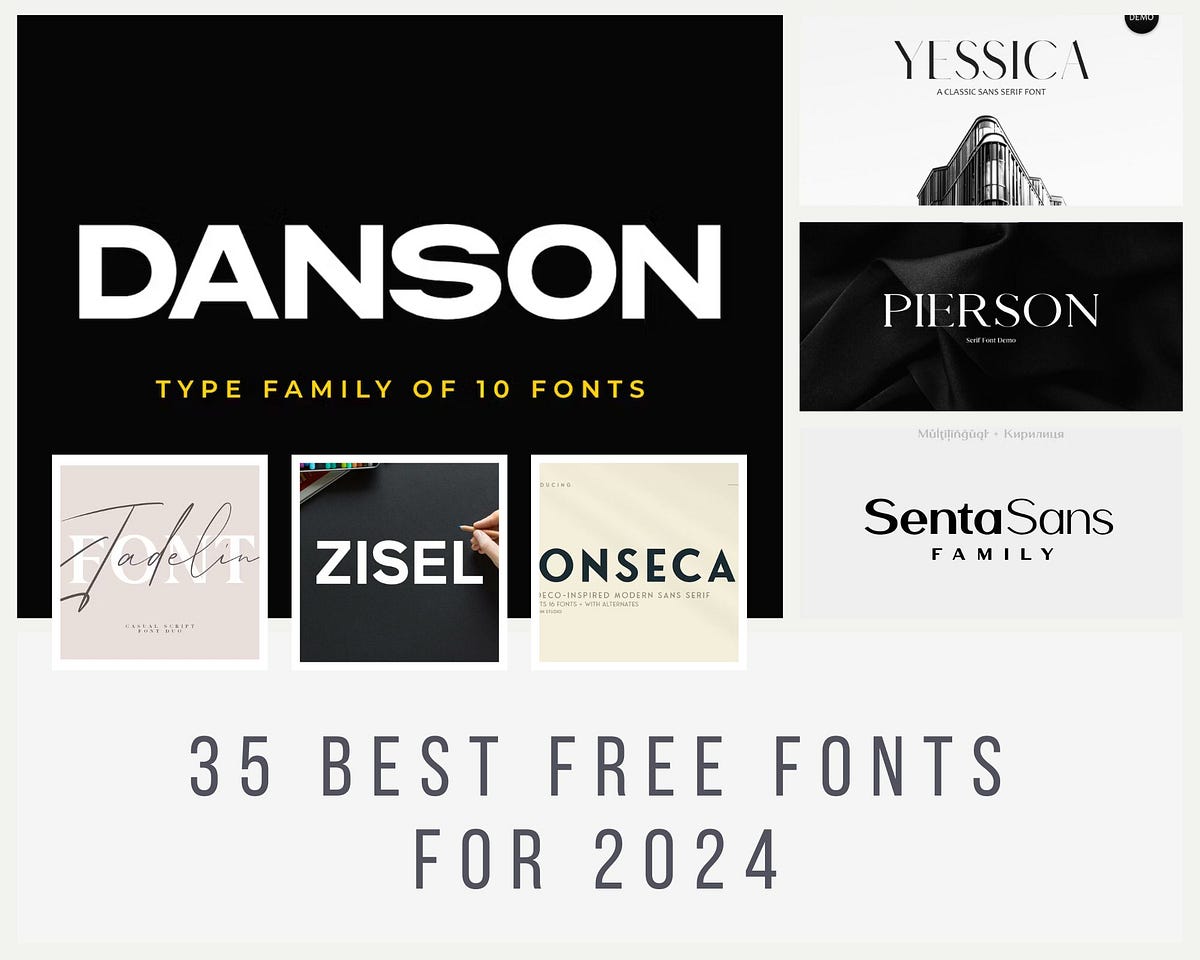 35 Best Free Fonts For 2024