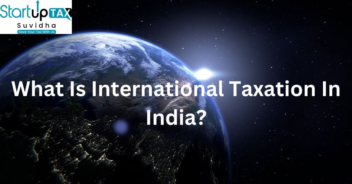 What Is International Taxation What Is International Taxation
