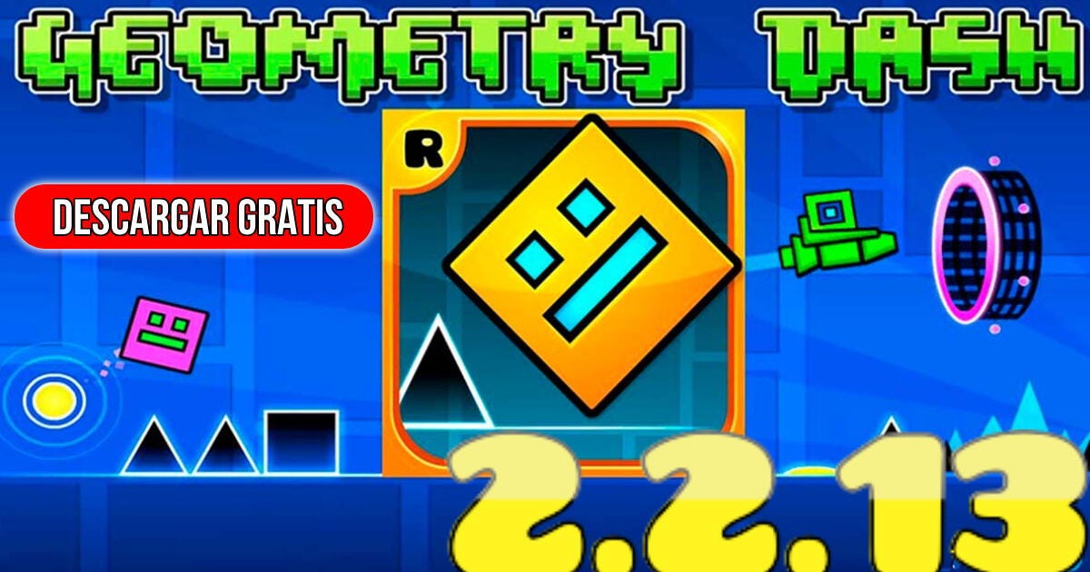 Geometry Dash 2.2.13 APK Descargar gratis para Android 2024 by