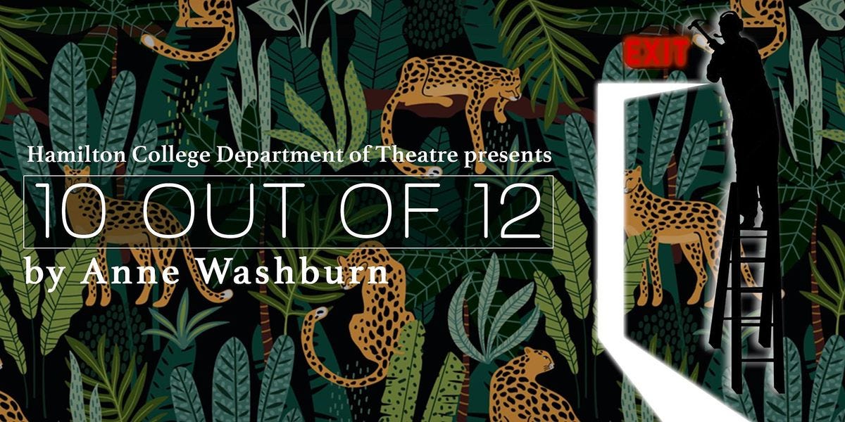 Hamilton Theatre Department presents Anne Washburn’s 10 out of 12