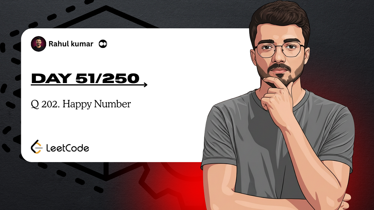 Happy Number LeetCode 202 Explained | Optimized Floyd Cycle Detection ...