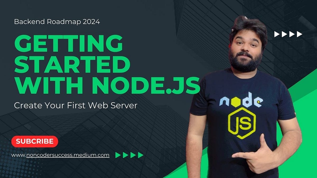 Getting Started with Node.js: Create Your First Web Server | How to Set ...