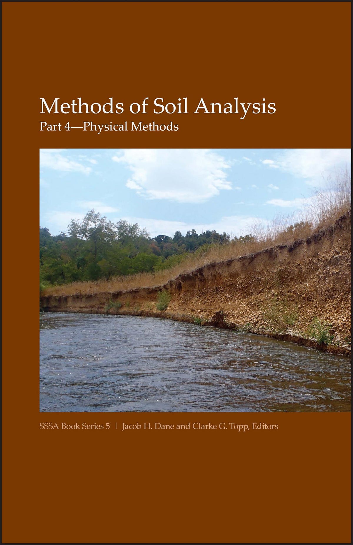 [READING BOOK] Methods of Soil Analysis, Part 4 Physical Methods (SSSA