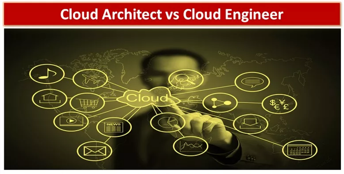 Cloud Architect vs. Cloud Engineer Choosing the Right Career Path by Moverick on Cloud Medium