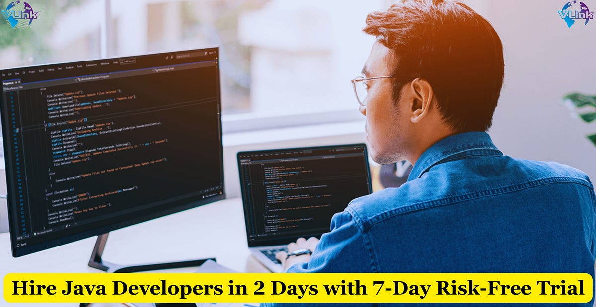 Hire Java Developers in 2 Days with 7-Day Risk-Free Trial | by VLink ...
