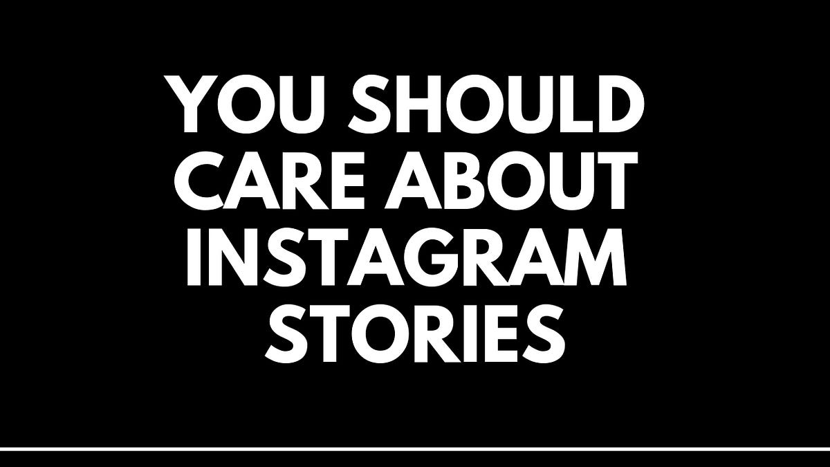 Insights from 15,000 Instagram stories | by Roberto Isaac | Medium