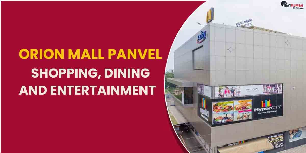Orion Mall Panvel Shopping, Dining And Entertainment by himani