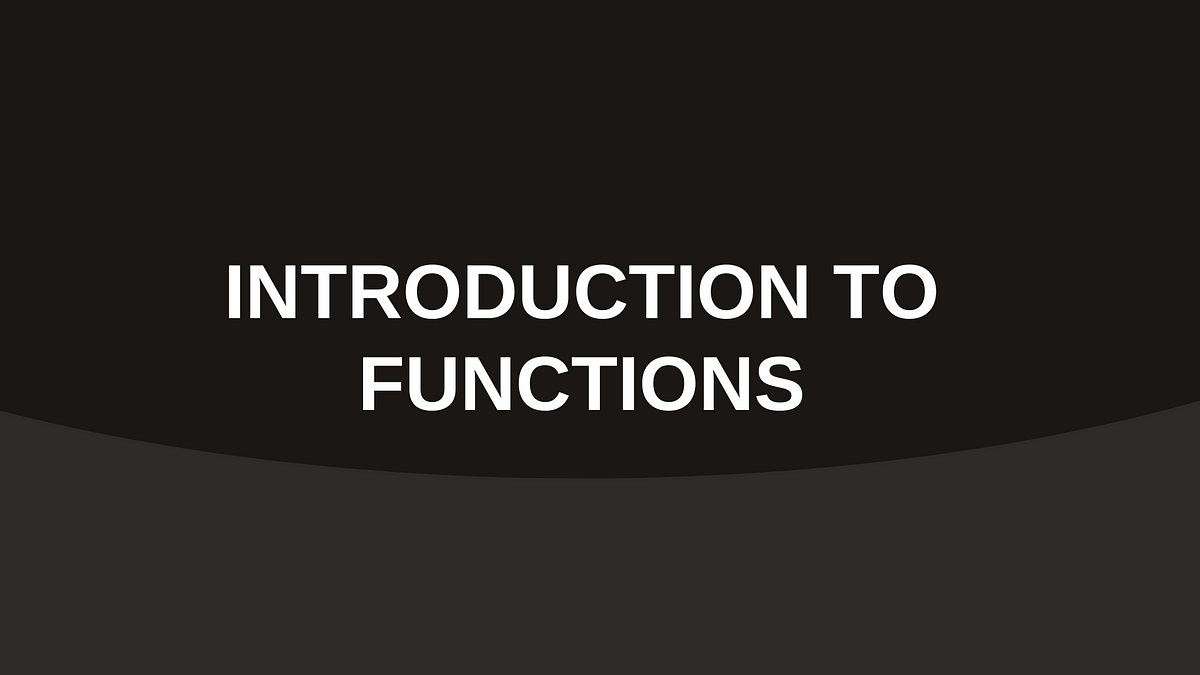 Python Introduction to Functions. Welcome to another Python tutorial ...