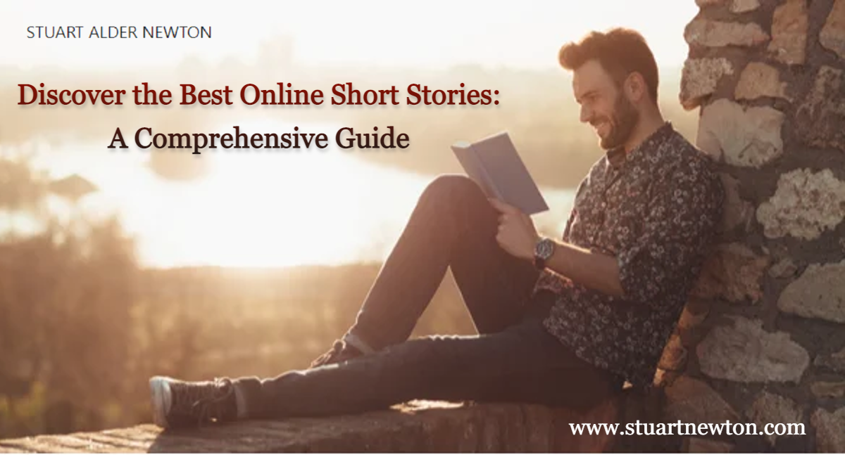 Discover the Best Online Short Stories: A Comprehensive Guide | by Stuart  Newton - Best Short Stories To Read | Medium
