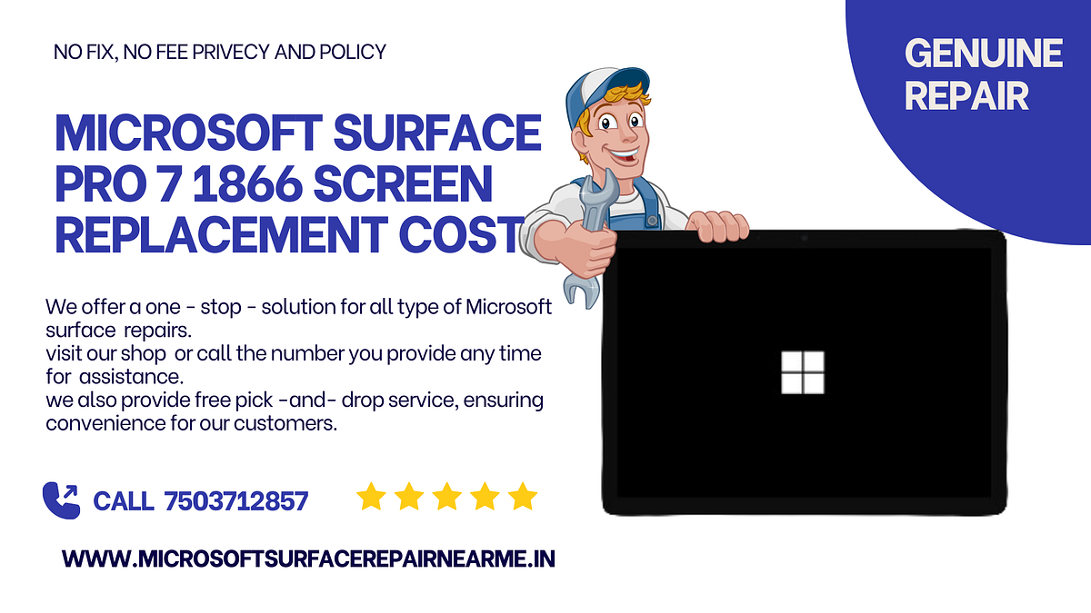 Microsoft Surface Pro 7 1866 Screen Replacement Cost by Ranjeet Singh