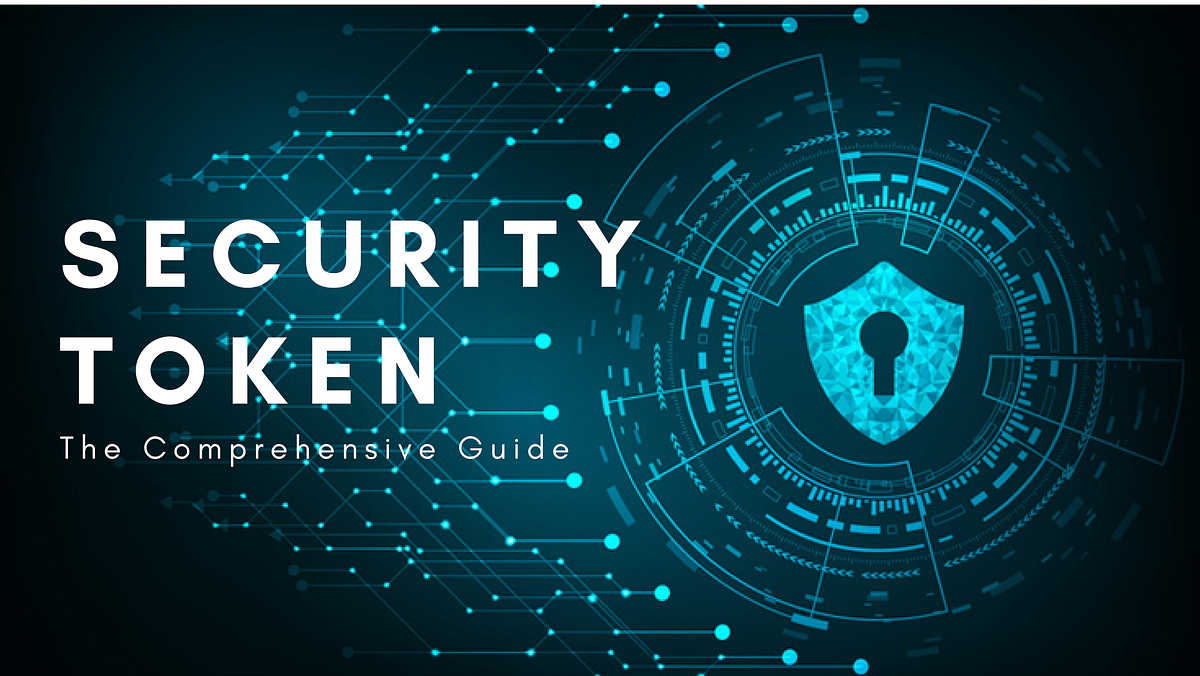 Security Token & Security Token Offerings — The Comprehensive Guide