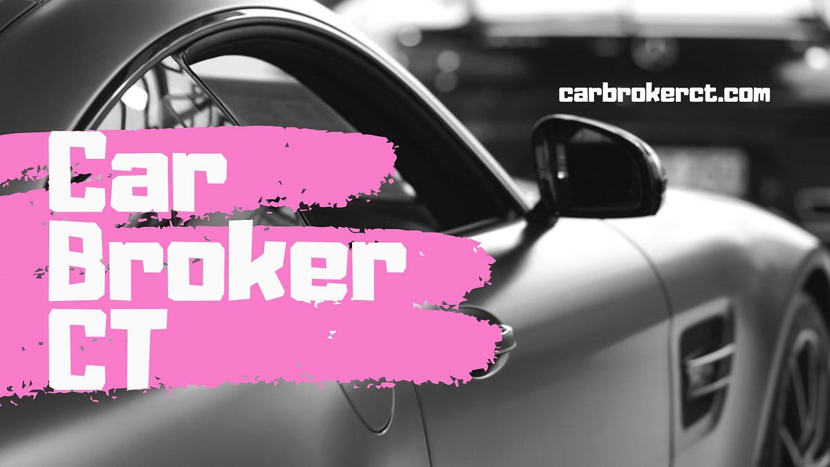 Car Broker CT. When you lease a car in Connecticut… by Car Broker CT