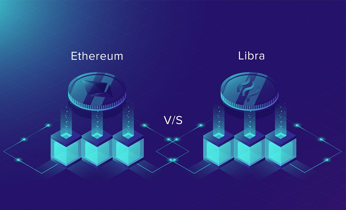 Libra vs Ethereum: Key Differences and Comparison | by Neeta Gupta | Akeo |  Medium