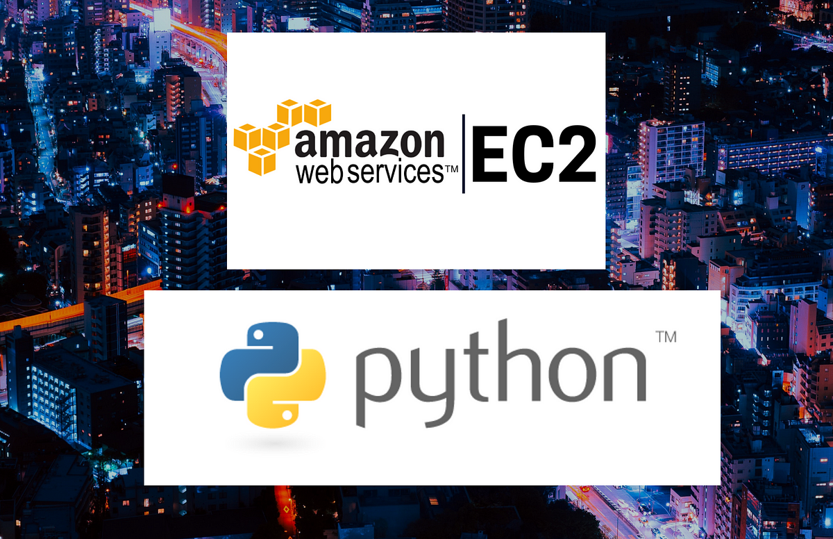 Python 🐍 Programming with an AWS EC2 Instance | by Toni Benn | Python ...