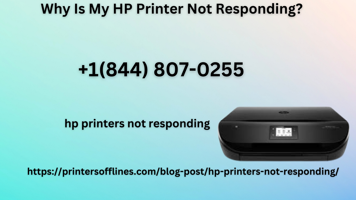 Why Is My HP Printer Not Responding? by Fallonluna Sep, 2023 Medium