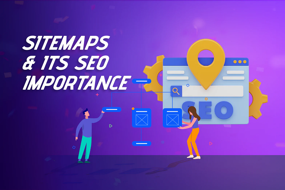 Sitemaps and Its SEO Importance - Createseo - Medium