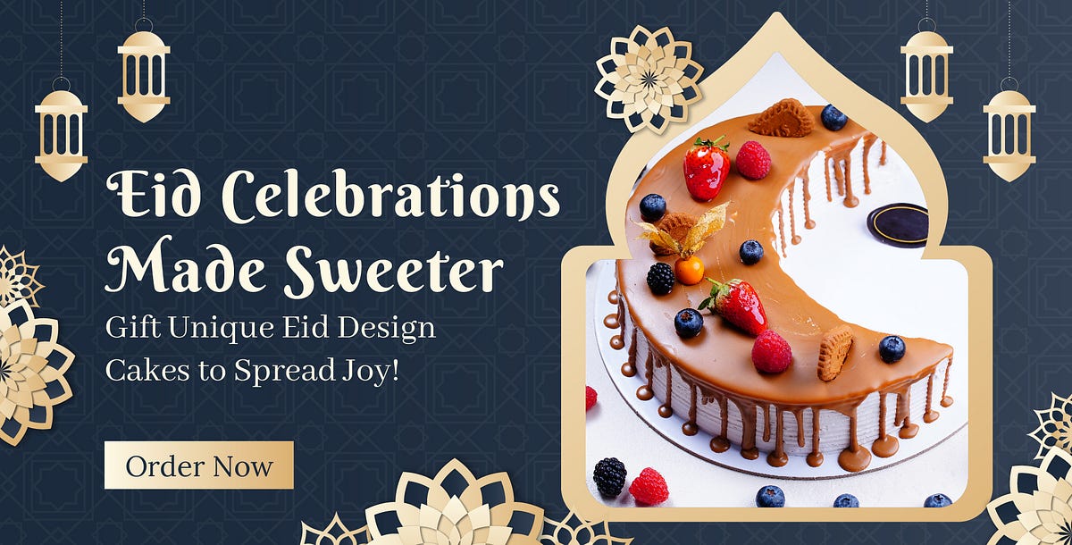 Eid Cakes and Gifts Online in UAE — Gift Dubai Online by Sophy Medium