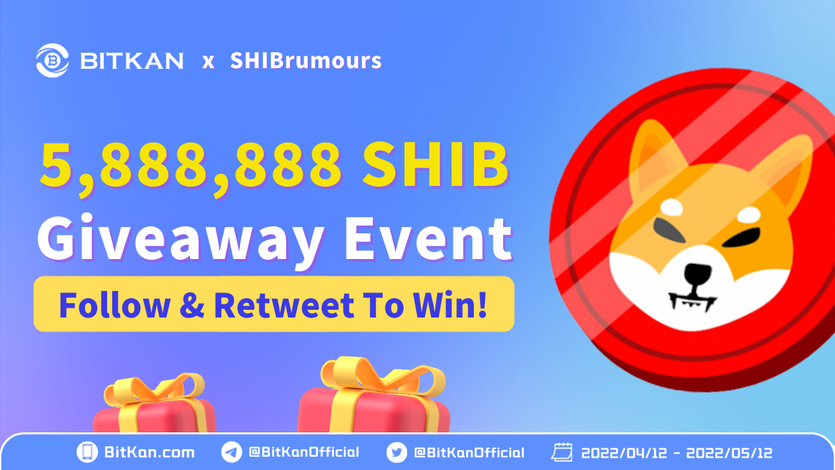 5,888,888 Shiba Inu (SHIB) Airdrop Giveaway By BitKan Cryptocurrency  Exchange! | by BitKan | BitKan Hub | Medium