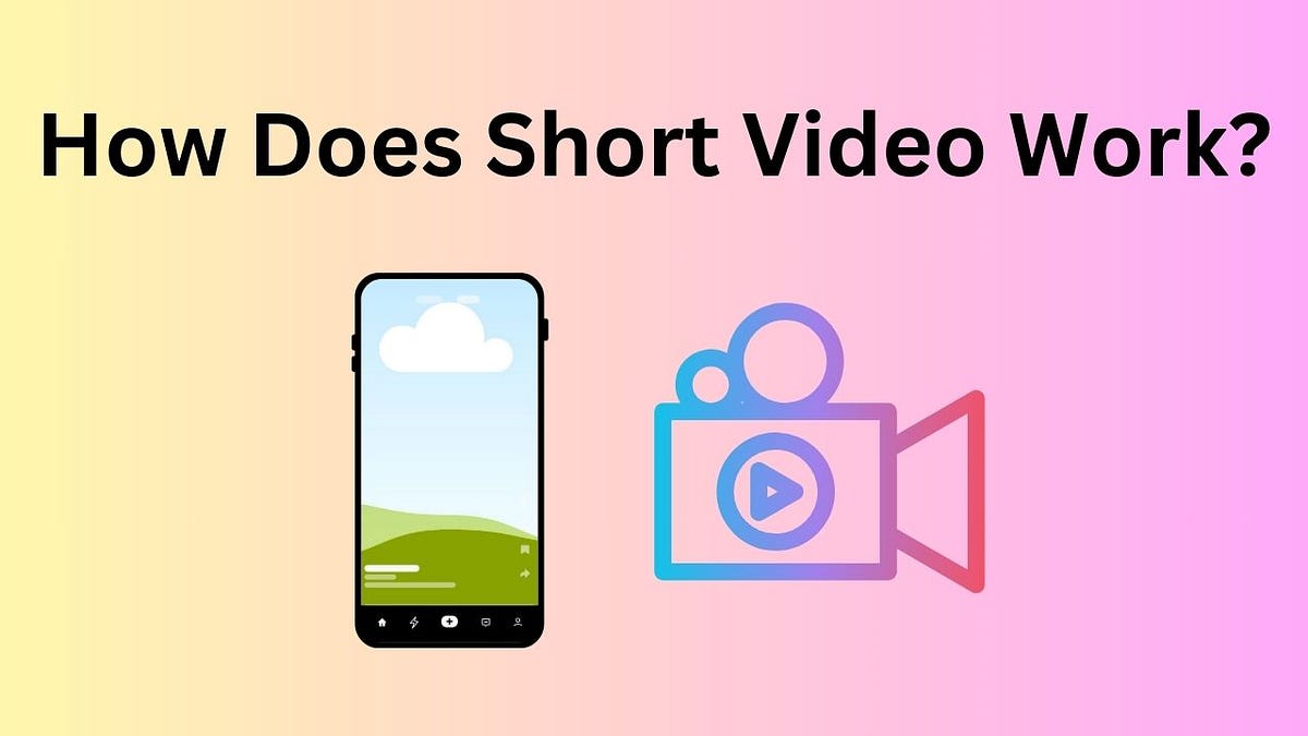 How Does Short Video Work? (Unveiling the Magic) by Techivek Oct