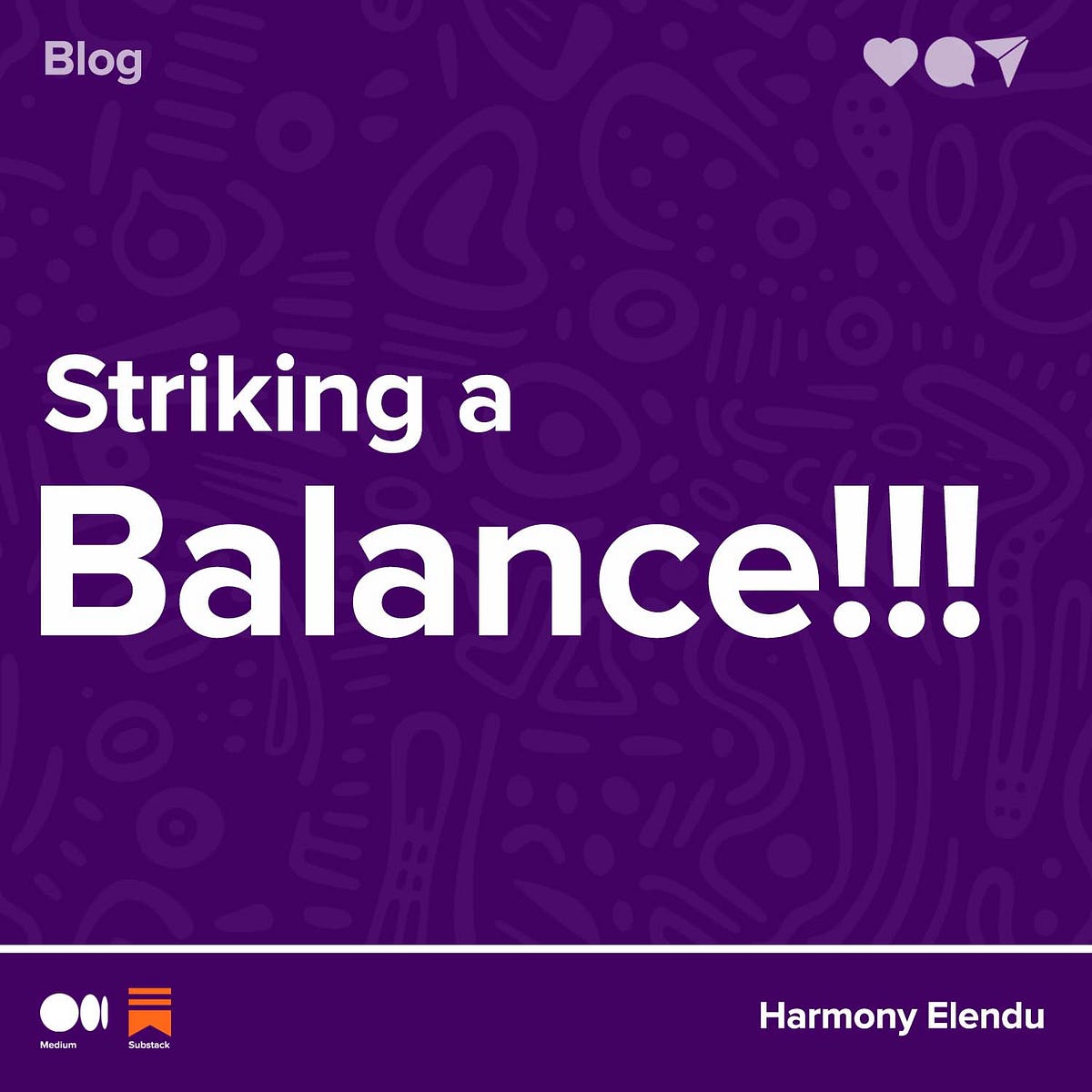 Striking a Balance!!!. Striking a balance is somet