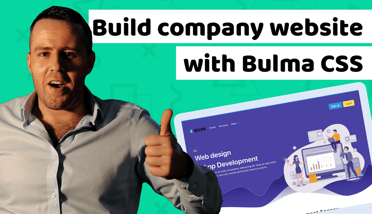 Check out this Bulma CSS tutorial before you build your company website ...