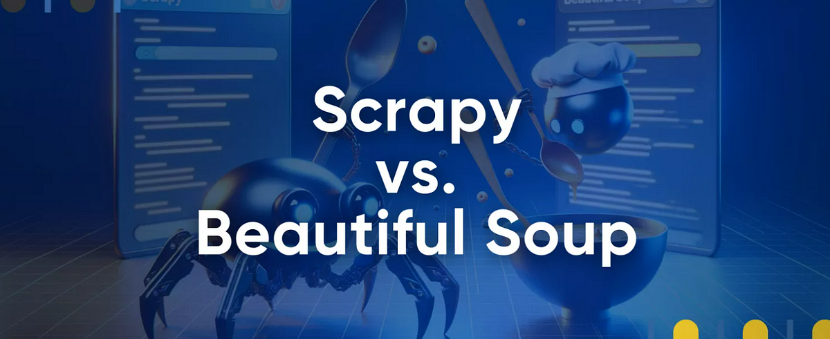 Scrapy vs. Beautiful Soup for Web Scraping - HasData - Medium