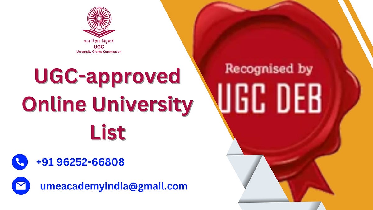 UGCapproved Online University List mohit kumar Medium