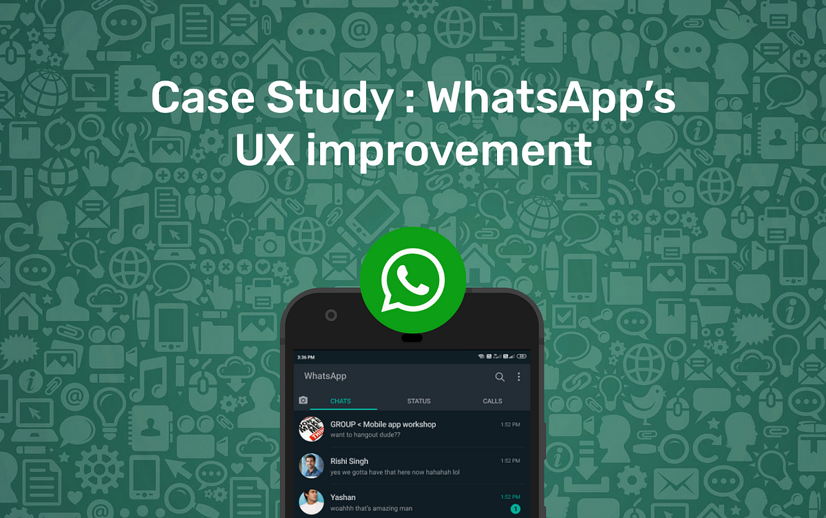 whatsapp ux case study