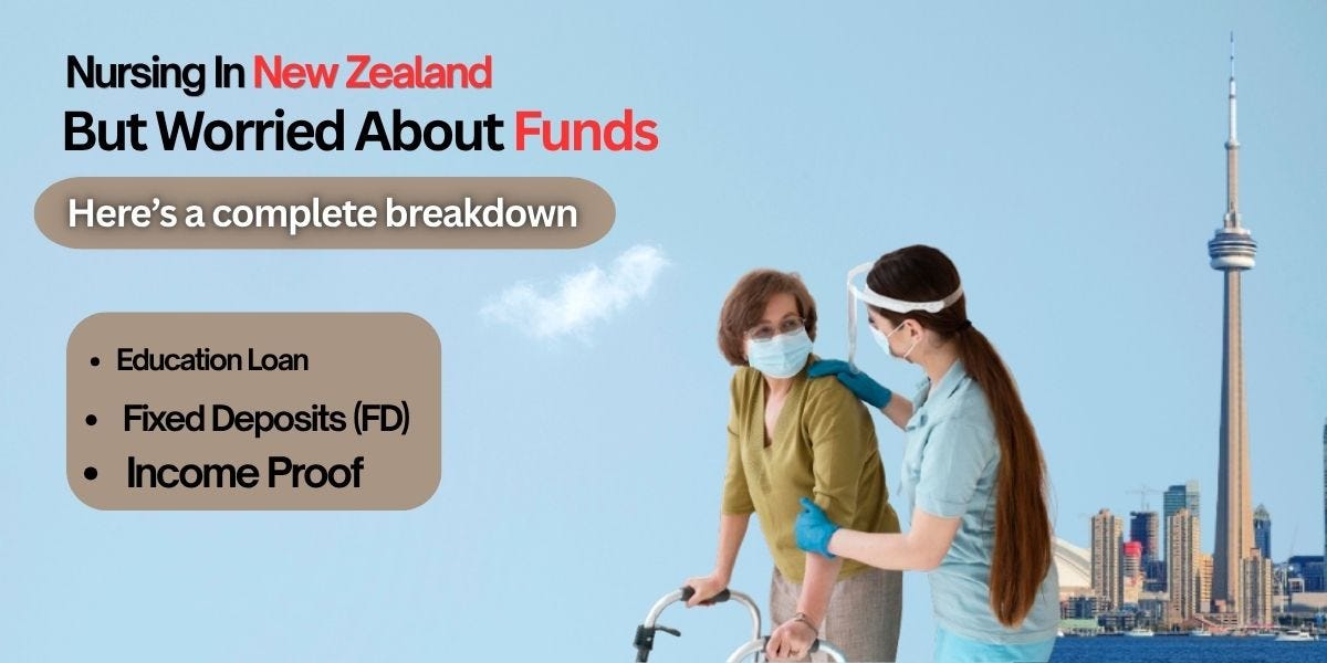 How to Show Funds for New Zealand Student Visa (Nursing Students Guide)