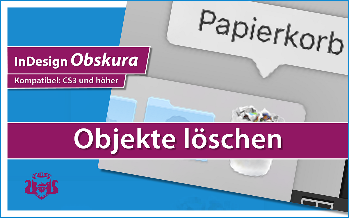 Objekte löschen in InDesign. In diesem Video zeige ich Dir einen… | by ...