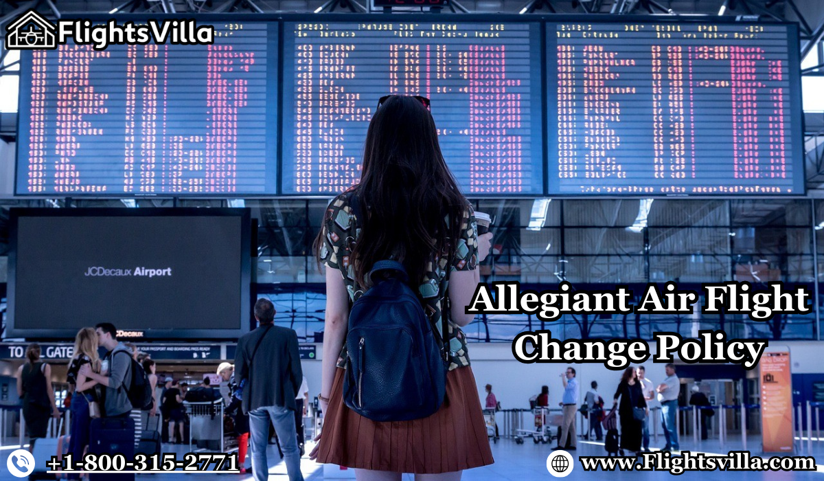 How Can I change my Allegiant Air flight within 24 hours of booking
