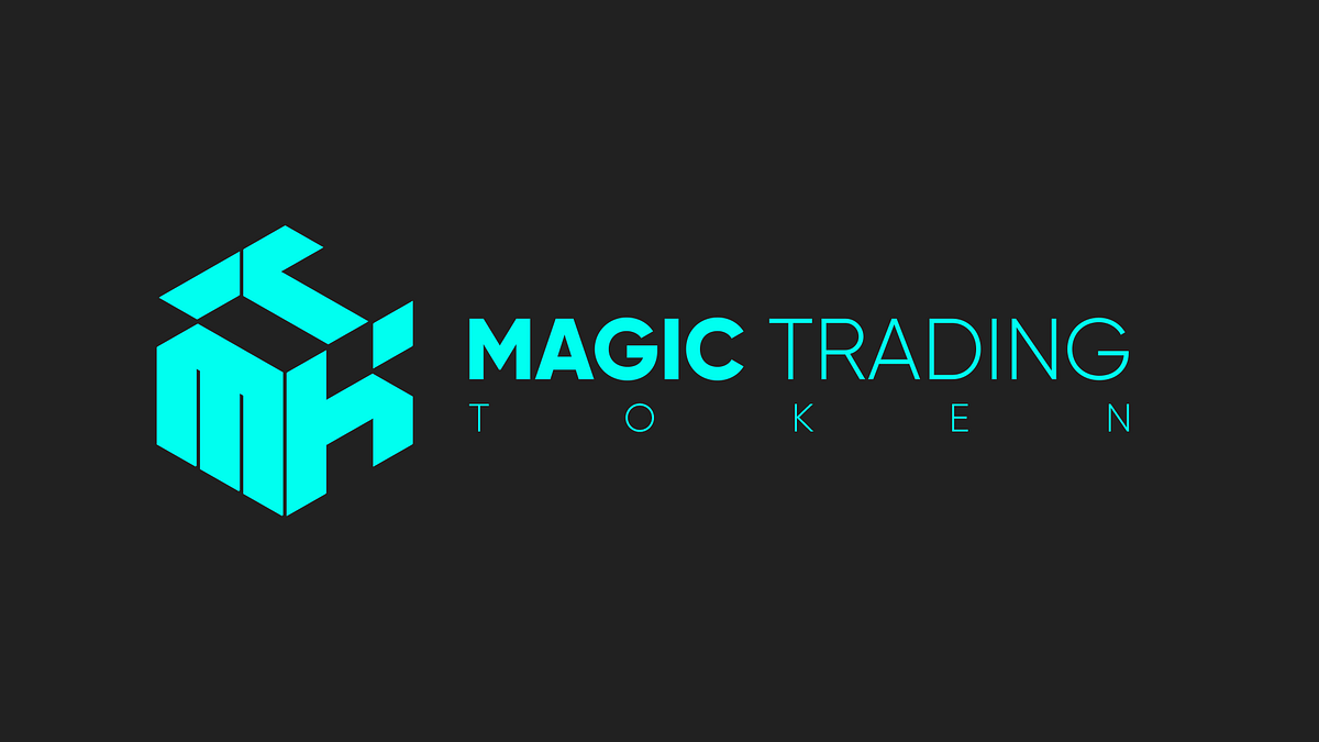 MAGIC TRADING TOKEN (MTK). Introduction | by Grin98 | Medium