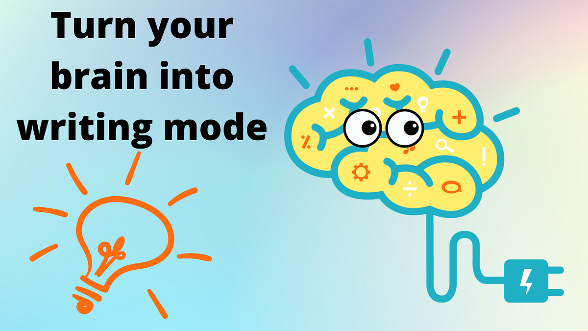 10 PROVEN WAYS TO TURN YOUR BRAIN INTO WRITING MODE by ZeeAnswers