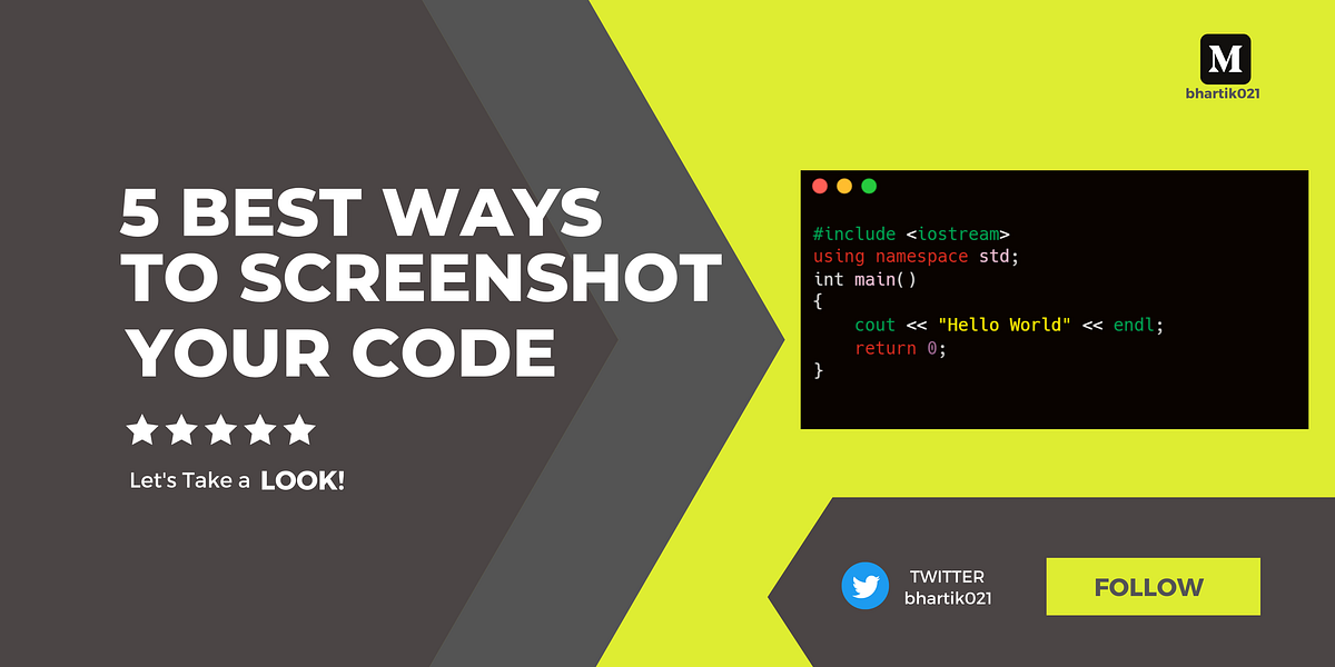 5 Best Ways to Screenshot Your Code | by Bharti Kumari | Medium