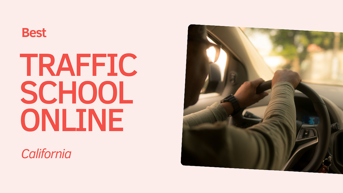 Best traffic school online California | by Azednews | Medium