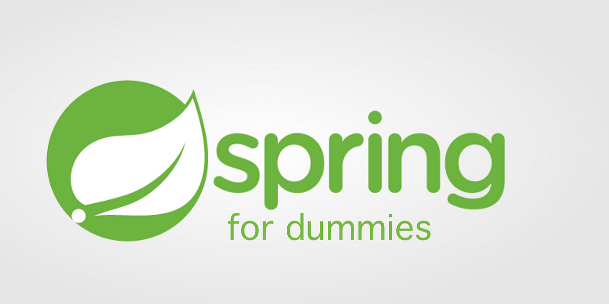Spring framework deals for dummies